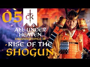 UNITING THE SAMURAI OF JAPAN! Crusader Kings 3 - All Under Heaven DLC Campaign #5