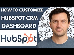 How to customize HubSpot CRM dashboard Full Guide 2026 Step by Step