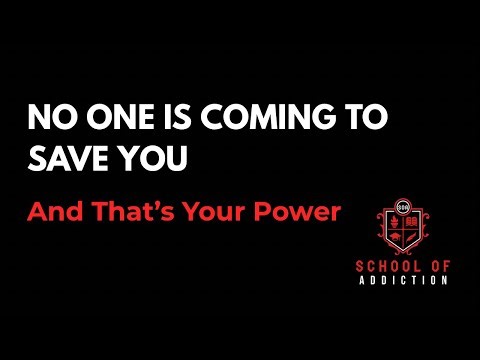 NO ONE IS COMING TO SAVE YOU; And That’s Your Power