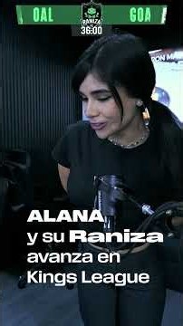 🐸 Alana y su Raniza en la 👑 Kings Leagues Cup avanzan playoffs