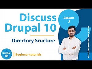 Drupal 10 Directory Structure | Drupal 10 tutorial | CMS | URDU, HINDI