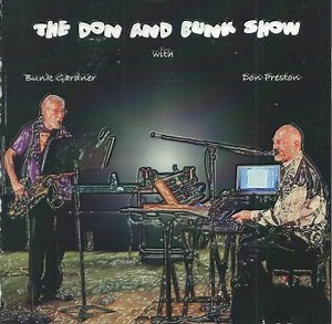 The Don & Bunk Show - The Don & Bunk Show With Bunk Gardner And Don Preston