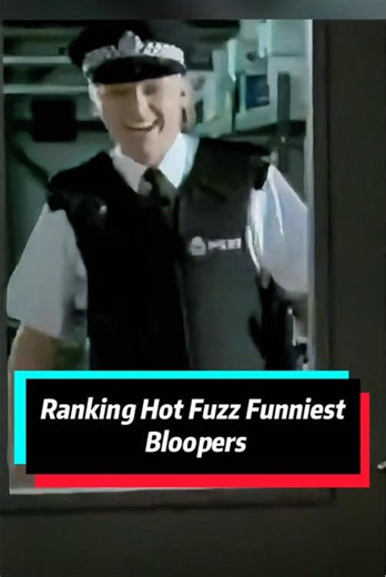 Ranking Hot Fuzz funniest Bloopers#usa #celebrity #bloopers #ng#funny