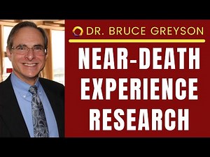Scientific Evidence for NDEs & Consciousness Beyond the Brain – Dr. Bruce Greyson