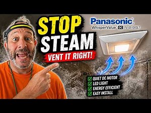 How to Install a Panasonic Whisper Bathroom Fan (with Light)