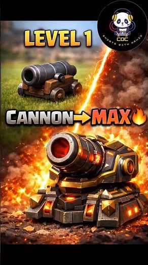 Cannon Level 1 to MAX 🔥 | Clash of Clans Upgrade Evolution #Shorts