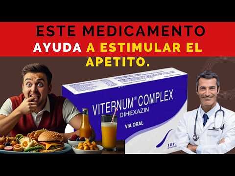 💊 VITERNUM, TU SOLUCIÓN para la ESTIMULACIÓN del APETITO (DOSIS) 🤷‍♂️para que SIRVE.