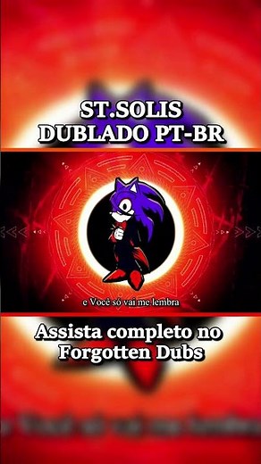 O Sol - | Faker/Exe St.solis "Santo Solis" | ( DUBLADO PTBR ) ( Sinister Minds )