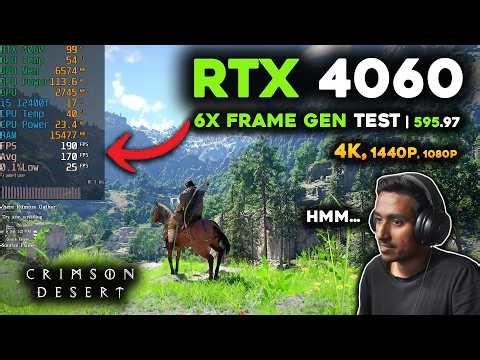RTX 4060 | 6X Frame Gen Test in Crimson Desert - Is it playable? | 4K ,1440p, 1080p