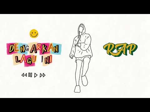 RAP Project - Dengarkan Lagu Ini (Official Lyric Video)