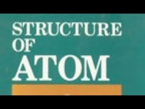 Structure of Atom - Chemistry - Science Class 11,12 JEET CET NEET Foundation