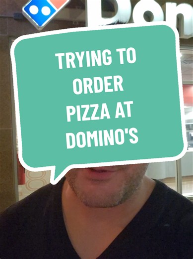 Trying To Order Pizza At Domino's 🍕 #dominos #fastfood #WorthTheSearch #CreatorSearchlnsights #fallfoodfindstiktokcontest