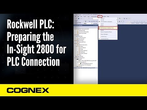 Rockwell PLC: Preparing the In-Sight 2800 for PLC Connection | Cognex Support