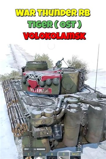Tiger ( Ost ) Volokolamsk #warthunder #tanks #gameplay