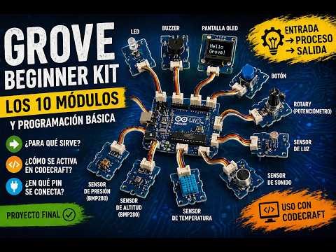 Grove Beginner Kit by Arduino | Los 10 Módulos y Programación Básica (Fácil)