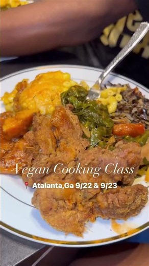 Vegan Soul Food Cooking Class in Atlanta ️✨ #shorts