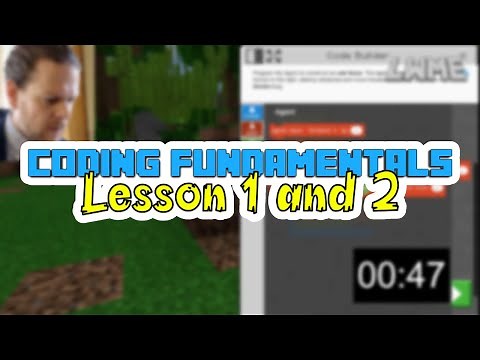 Coding Fundamentals Lesson 1&2 - MINECRAFT EDUCATION