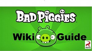Bad Piggies Guide - IGN