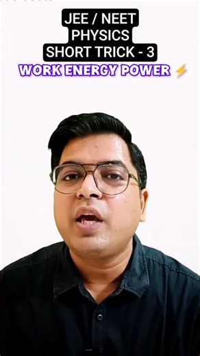 Must Watch Physics Short Trick ⚡ | Work Energy Power Class 11 | #neet #jee #shorts