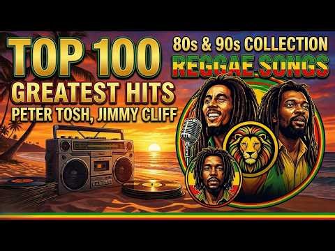 Top 100 Reggae Classics 80s 90s 🌴 Bob Marley, Lucky Dube, Peter Tosh