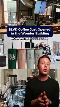 BLVD Coffee Just Opened in the Wonder Building