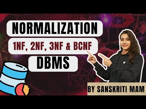Complete Guide to Normalization in DBMS| 1NF, 2NF, 3NF & BCNF