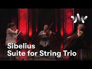 Sibelius: Suite for String Trio · Andante con moto