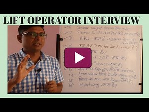Lift Operator Interview