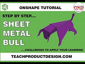 Onshape Tutorial. How to create a SHEET METAL BULL!!! Step by step guide,