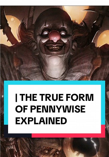 Pennywise True Form Fully Explained | IT & Dark Tower Lore