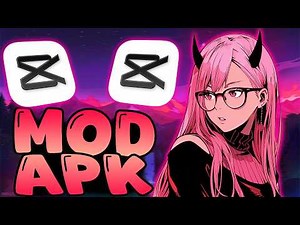how to download capcut pro mod apk last version in ios and android 2026