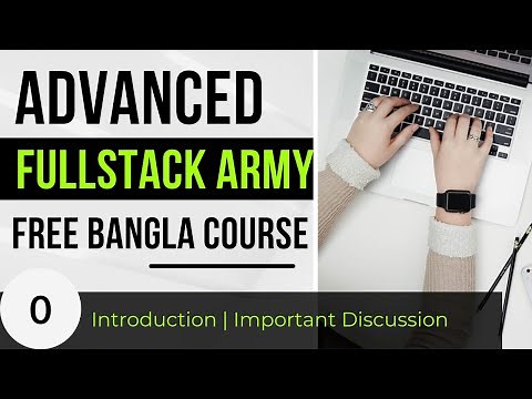 Lecture 0: Advanced Full Stack Army Course Introduction | Full-Stack Army | Stack Learner