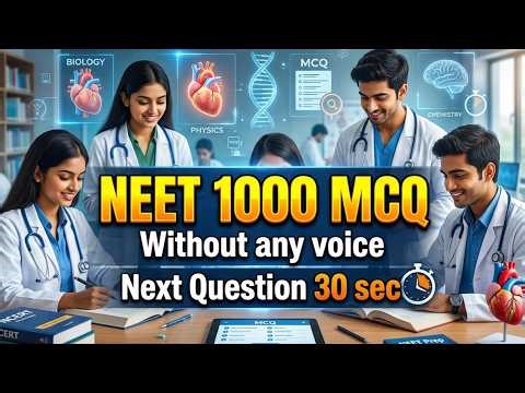 NEET Most Expected 1000 MCQ Question For Neet