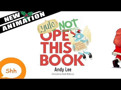 Children's Books Read Aloud - Yule Not Open This Book ANIMATED. Andy Lee