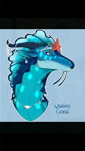 Wings of Fire - Queen Coral Edit