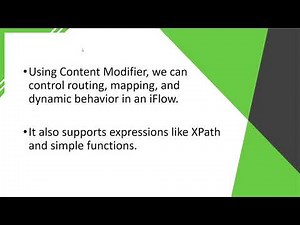 What is Content Modifier in SAP CPI