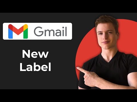 How To Create A New Label In Gmail (2026 Guide)