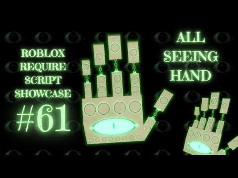 Roblox Require Script Showcase #61 | All Seeing Hand