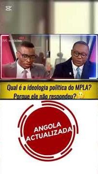 What is the political ideology of the MPLA?