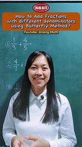 How to Add Fractions with different denominators using Butterfly Method? #fractions #additionoffractions #mathtutor #math #mathreview #mathlesson #mathtricks #MathHacks #mathtutorial #mathlessons #tutorial #mathskills | Unang Math