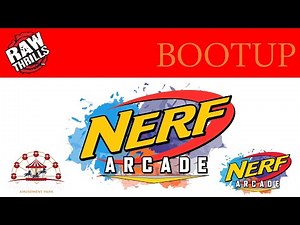 Nerf Arcade - Bootup