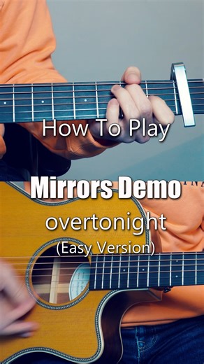Ipsaous on Instagram: "How to play "Mirrors Demo" by overtonight #guitar #tutorial #acousticcover"