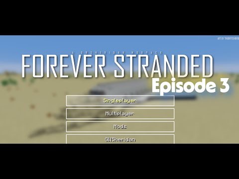 Minecraft Forever Stranded Episode 3 part 2. Power Energy!