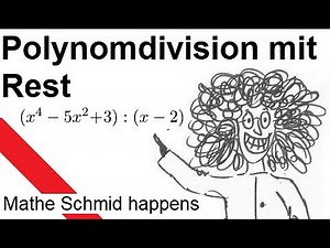 Polynomdivision mit Rest