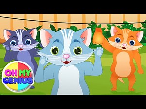 Three Little Kittens | Cat Song for Babies | Nursery Rhymes and Kids SOngs with Oh My Genius - Videos For Kids