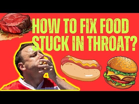 How to fix FOOD stuck in throat at HOME!
