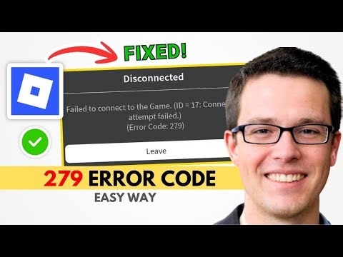 How to Fix Error Code 279 in Roblox | 2026