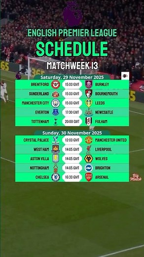 EPL Matchweek 13 Fixtures #epl #englishpremierleague #premierleague