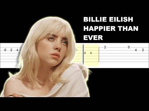 Billie Eilish - Happier Than Ever (Easy Guitar Tabs Tutorial)