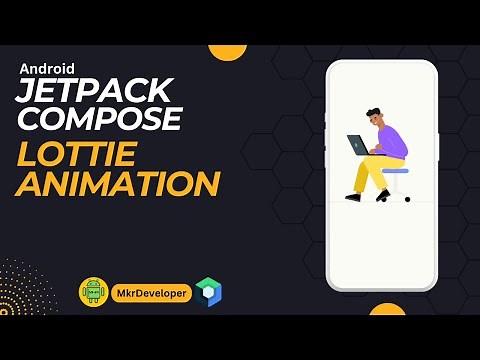 How to use Lottie Animations in Android Jetpack Compose?